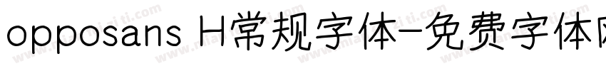 opposans H常规字体字体转换